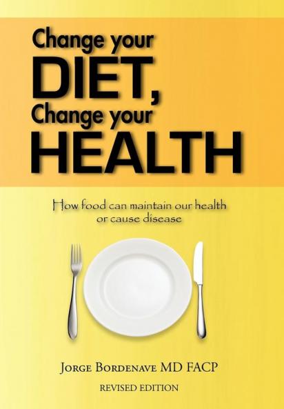 Change Your Diet Change Your Health