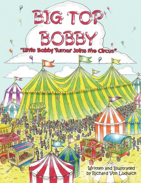 Big Top Bobby