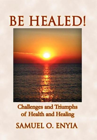 Be Healed!