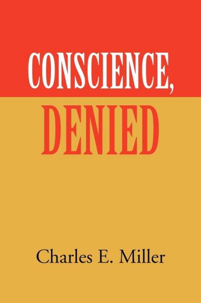 Conscience Denied