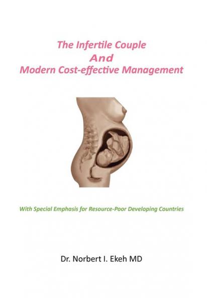 The Infertile Couple And Modern Cost-effective Management