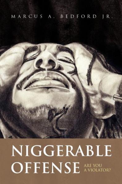 Niggerable Offense