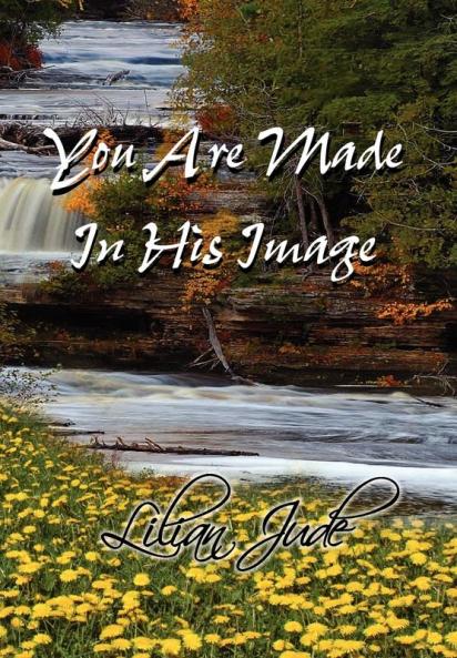YOU ARE MADE IN HIS IMAGE