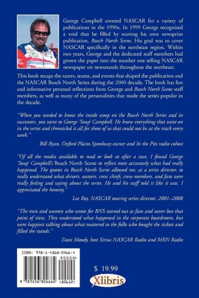 Busch North Scene - A Ten Year Retrospective