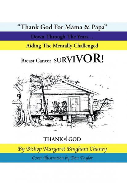 Thank God for Mama & Papa