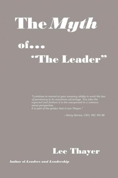 The Myth of ''the Leader''
