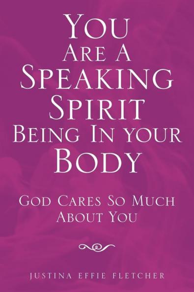 You Are a Speaking Spirit Being in Your Body