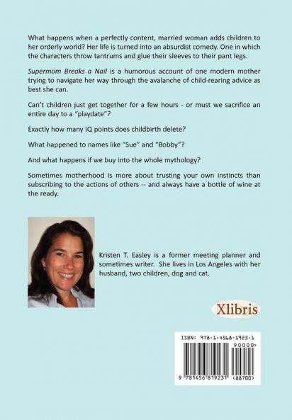 Supermom Breaks a Nail