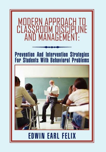 Modern Approach To Classroom Discipline And Management