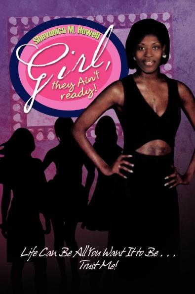 Girl They Ain't Ready!