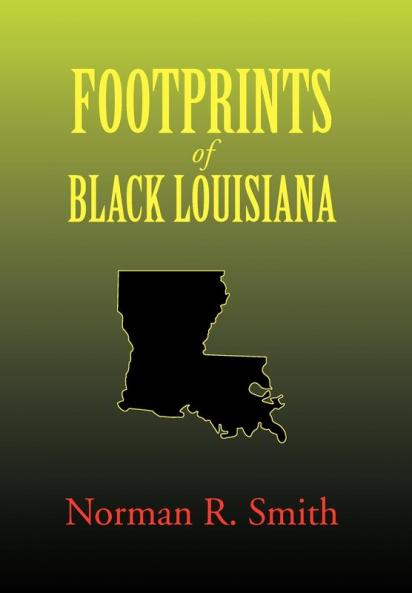 Footprints of Black Louisiana