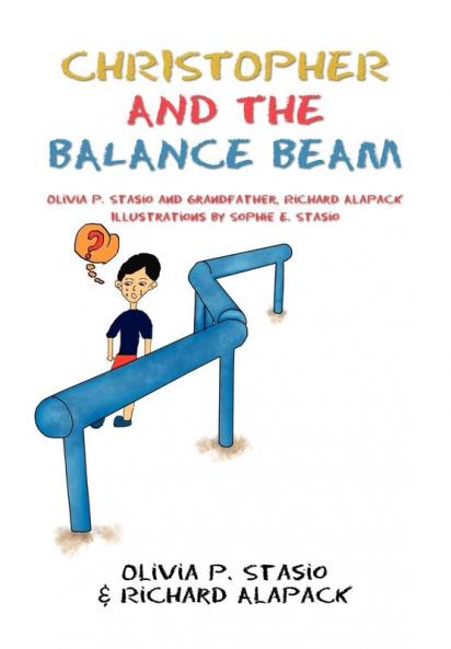 Christopher and the Balance Beam