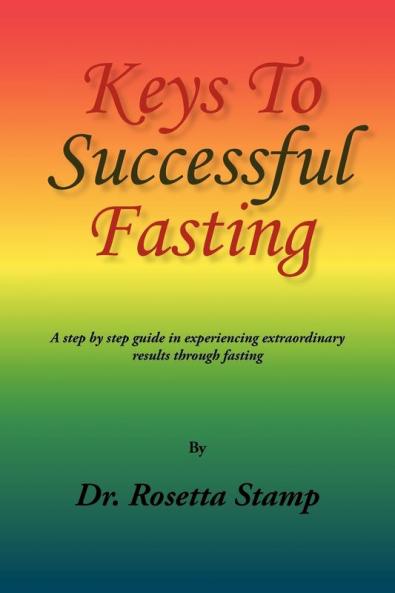 Keys to Successful Fasting