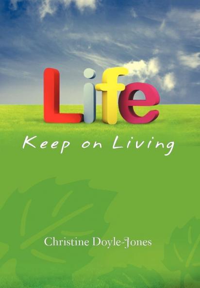 Life Keep on Living