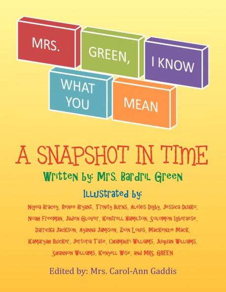 Mrs. Green I Know What You Mean