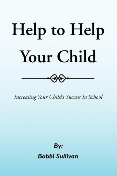 Help to Help Your Child