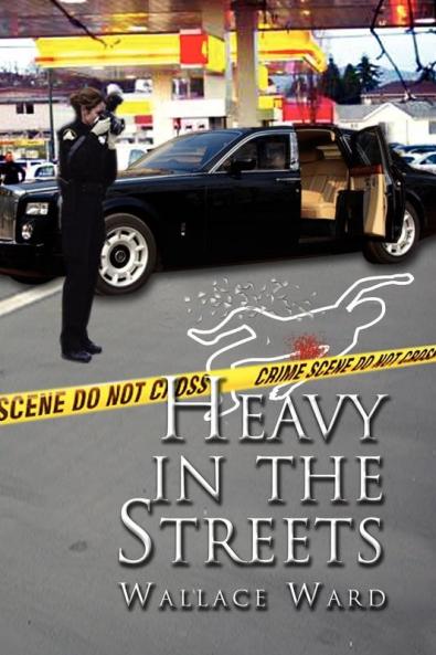 Heavy in the Streets