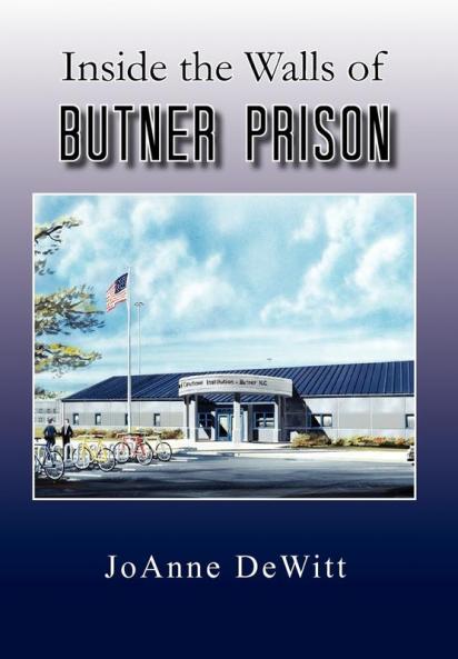 Inside the Walls of Butner Prison