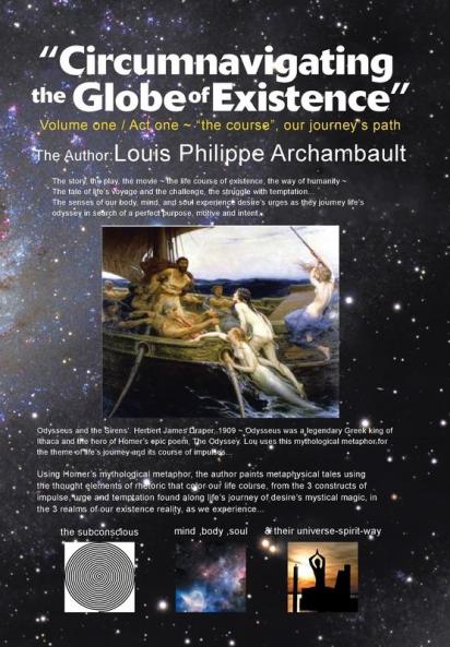 Circumnavigating the Globe of Existence