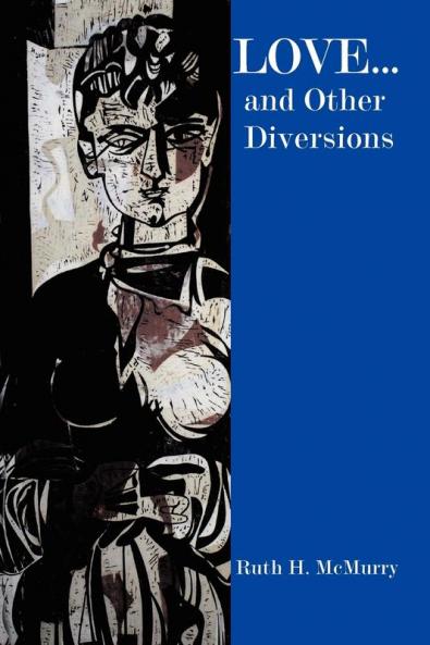 Love... and Other Diversions