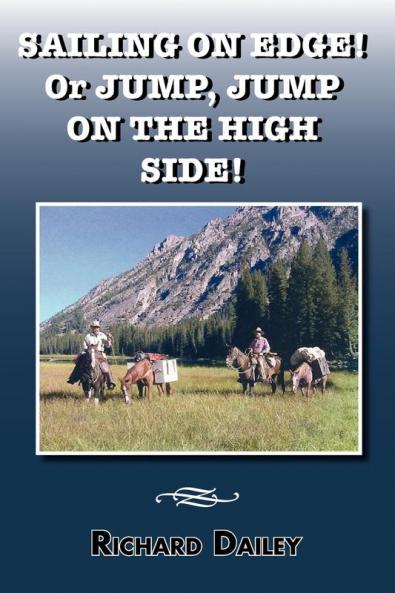 Sailing on Edge! or Jump Jump on the High Side!