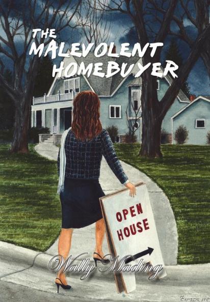 The Malevolent Homebuyer