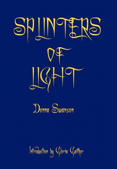 Splinters of Light