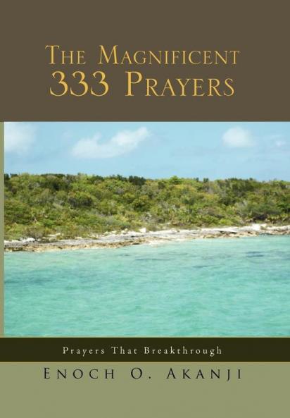 The Magnificent 333 Prayers