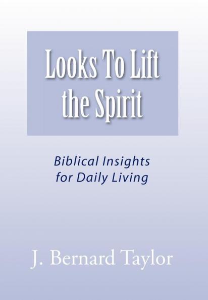Looks To Lift the Spirit