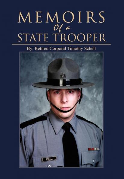 Memoirs of a State Trooper