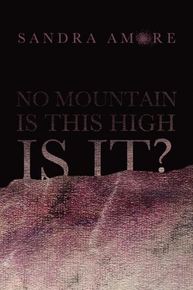 No Mountain Is This High Is It?