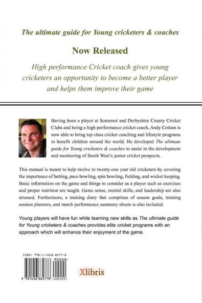 The ultimate guide for Young cricketers & coaches