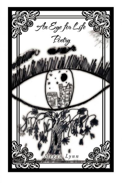 An Eye For Life Poetry