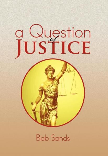 A Question of Justice