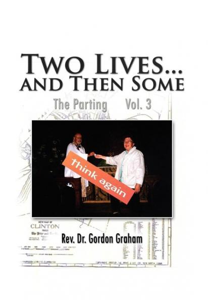 Two Lives...and Then Some