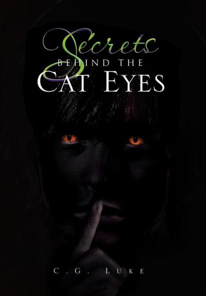 Secrets Behind the Cat Eyes