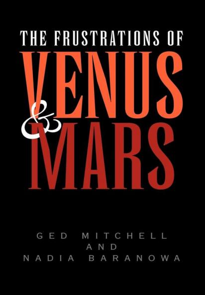 The Frustrations of Venus and Mars