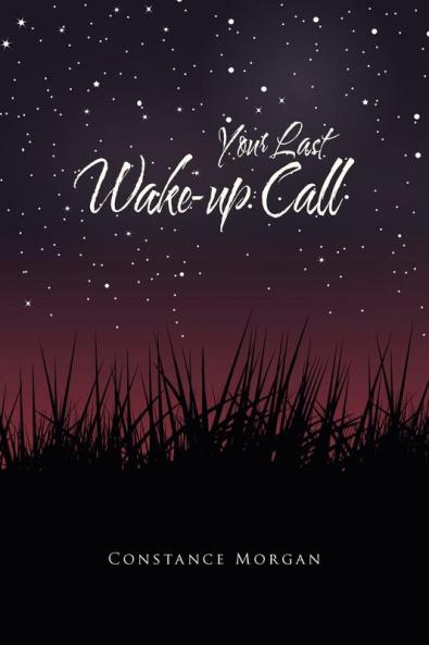 Your Last Wake-Up Call