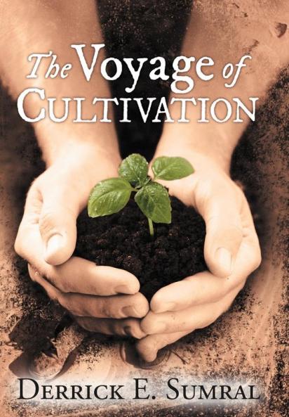 The Voyage of Cultivation