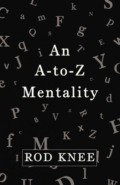 An A-To-Z Mentality