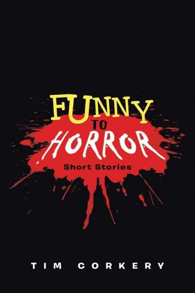Funny to Horror