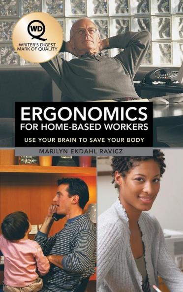 Ergonomics for Home-Based Workers