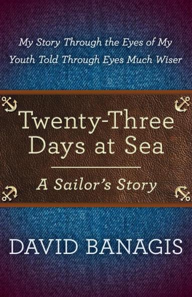Twenty-Three Days at Sea