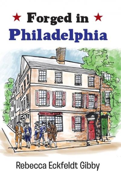 Forged in Philadelphia