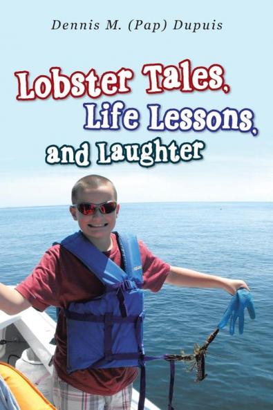 Lobster Tales Life Lessons and Laughter