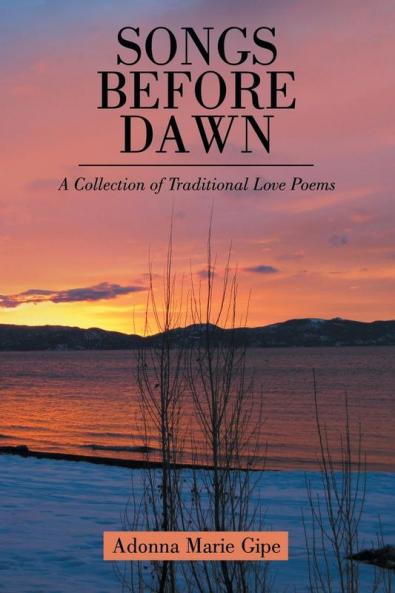 Songs before Dawn