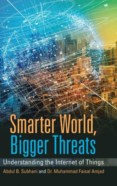 Smarter World Bigger Threats