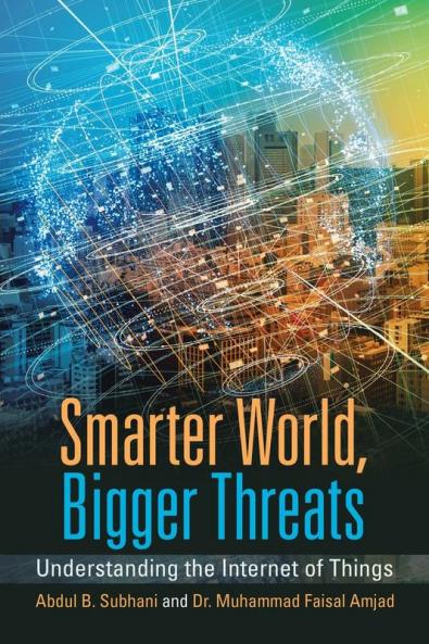 Smarter World Bigger Threats