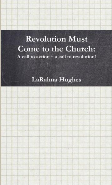 Revolution Must Come to the Church