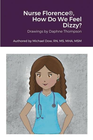 Nurse Florence® How Do We Feel Dizzy?